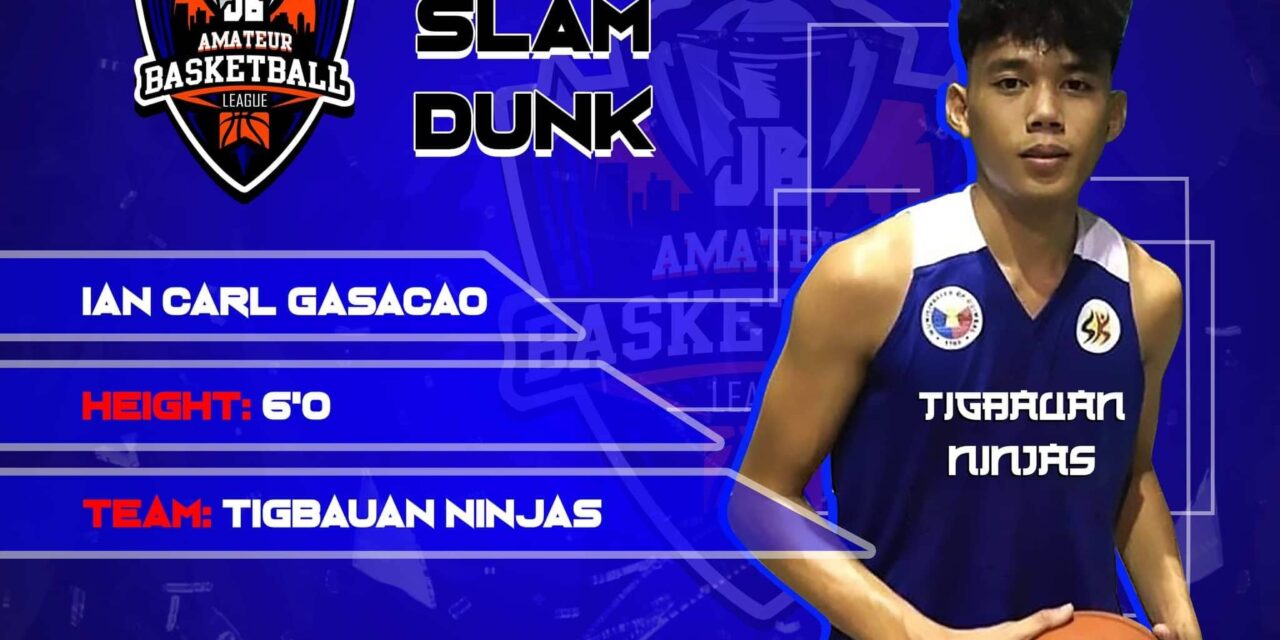 Tigbauan Ninja’s Gasacao is slam dunk king
