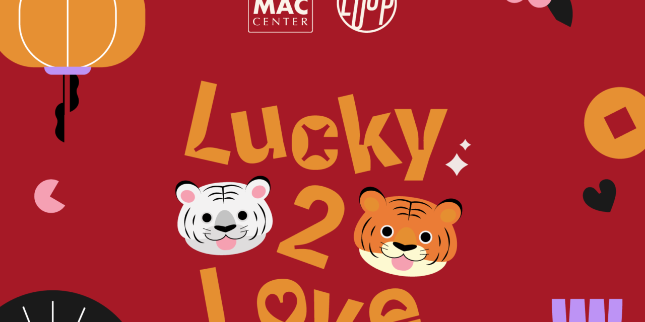 Dare to be ‘Lucky 2 Love’ at Power Mac Center